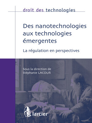 cover image of Des nanotechnologies aux technologies émergentes